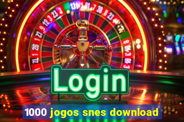 1000 jogos snes download