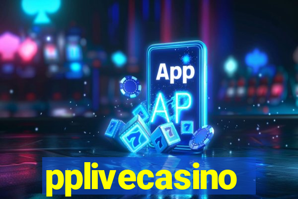 pplivecasino