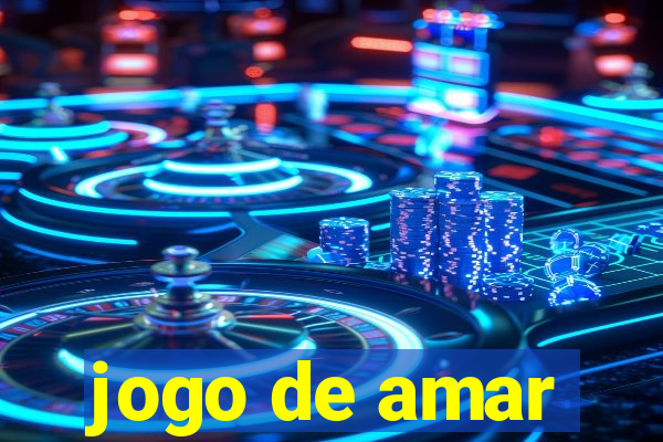 jogo de amar