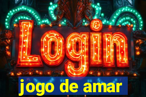 jogo de amar