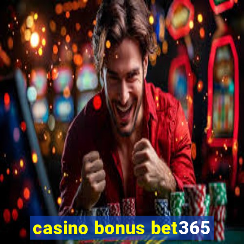 casino bonus bet365