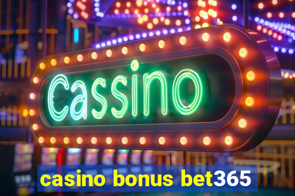 casino bonus bet365