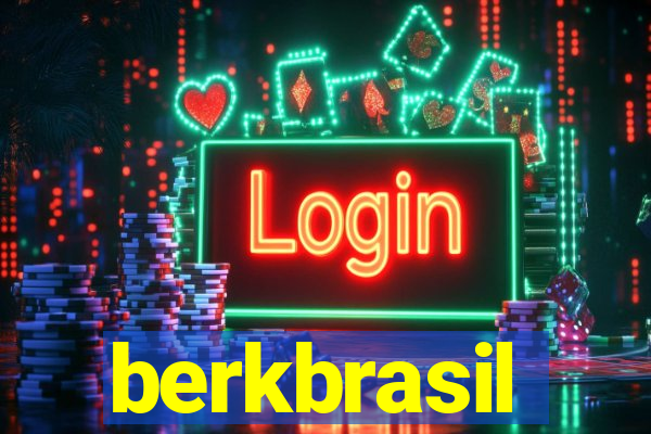 berkbrasil