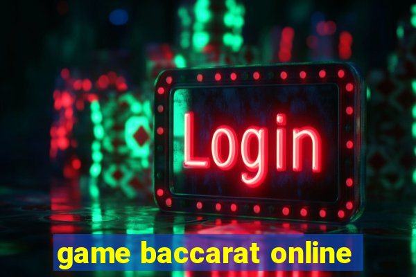 game baccarat online