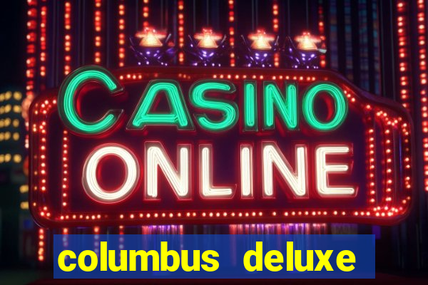 columbus deluxe slot machine