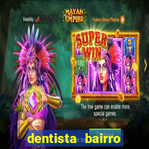 dentista bairro guarani bh