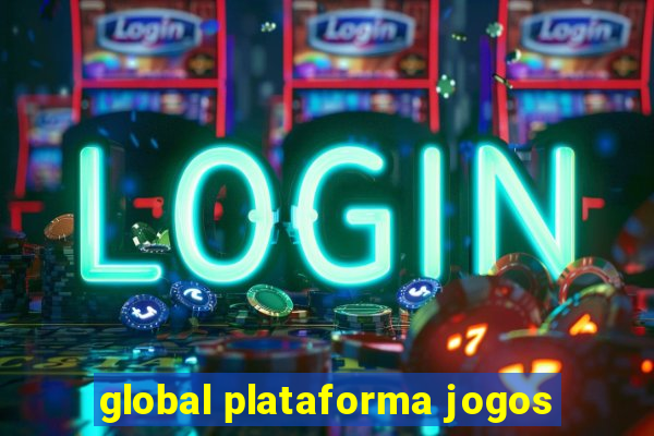 global plataforma jogos