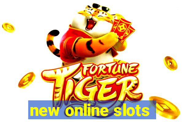 new online slots