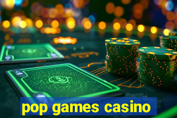 pop games casino