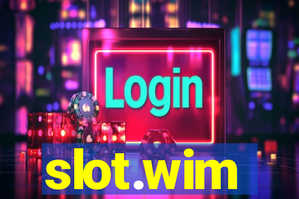 slot.wim