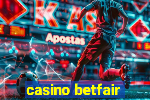 casino betfair