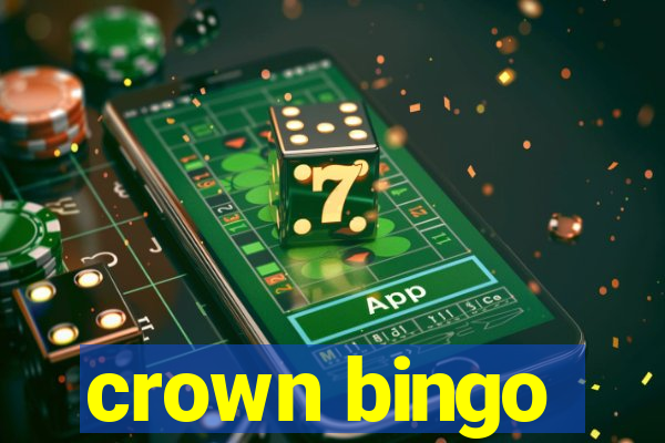 crown bingo