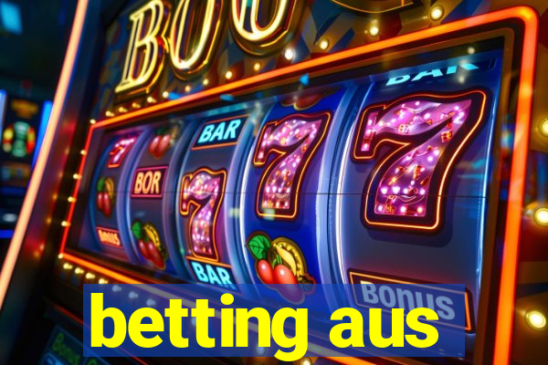 betting aus