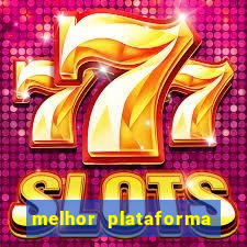 melhor plataforma para jogar slots