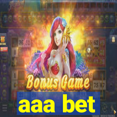 aaa bet