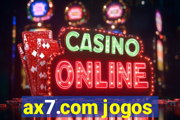 ax7.com jogos