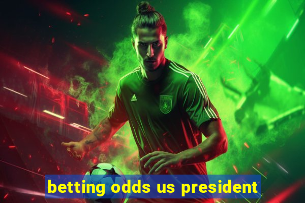 betting odds us president