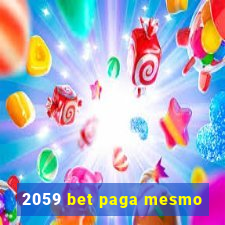 2059 bet paga mesmo