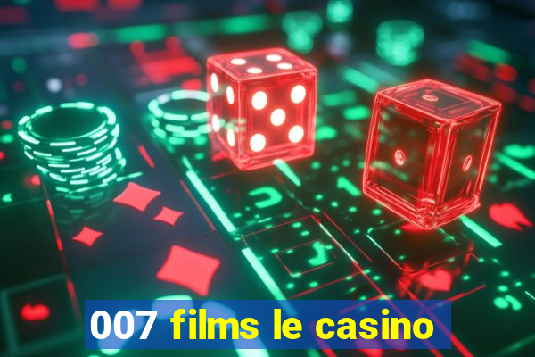 007 films le casino