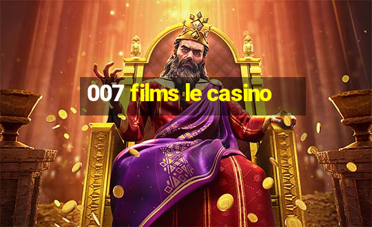 007 films le casino