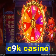 c9k casino