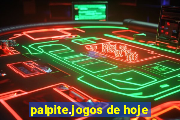 palpite.jogos de hoje