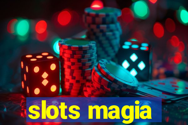 slots magia