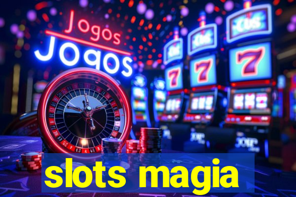 slots magia