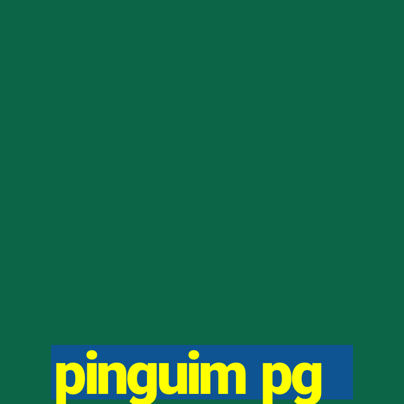 pinguim pg