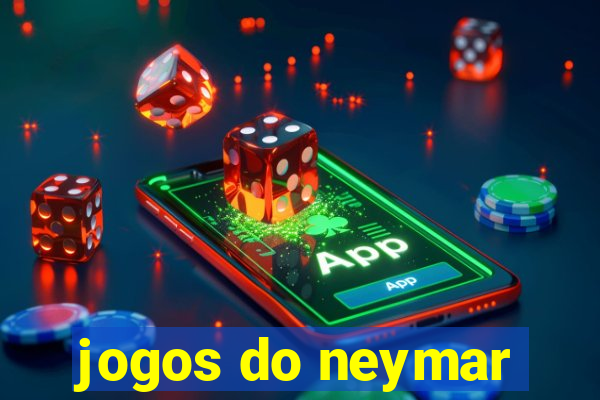 jogos do neymar