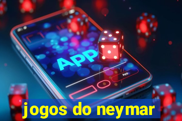 jogos do neymar