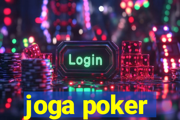 joga poker