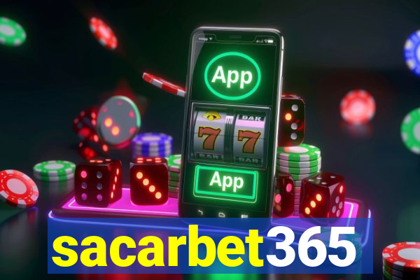 sacarbet365