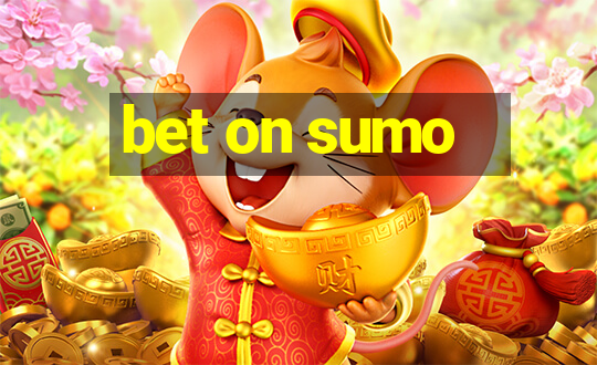 bet on sumo