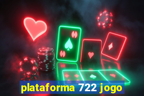 plataforma 722 jogo