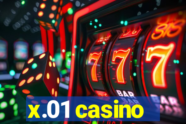 x.01 casino