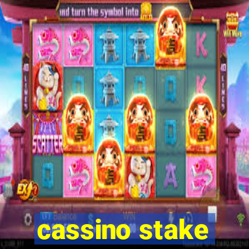 cassino stake