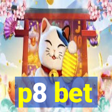 p8 bet