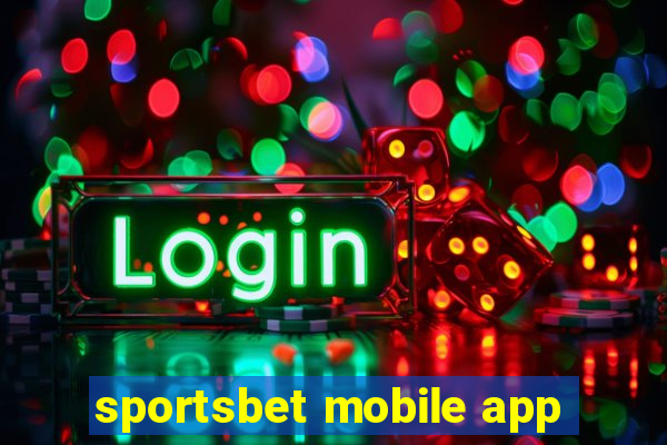 sportsbet mobile app