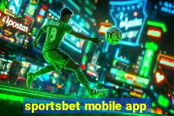 sportsbet mobile app