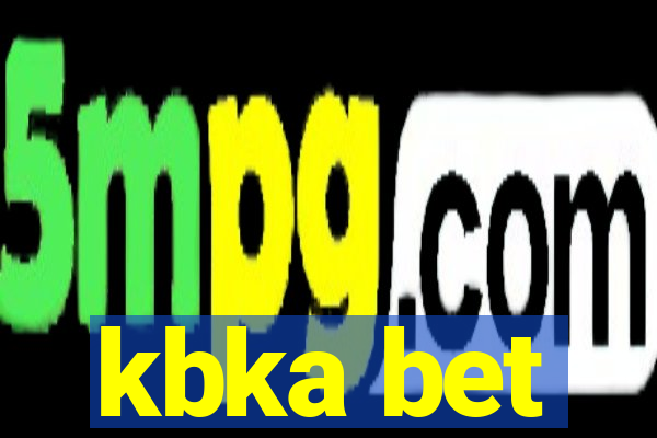 kbka bet