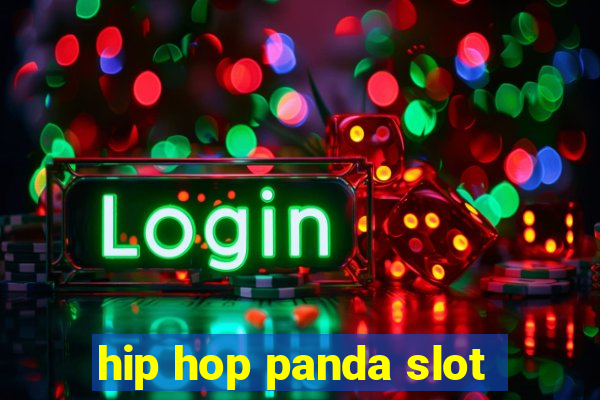 hip hop panda slot