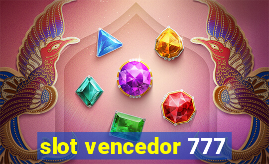 slot vencedor 777