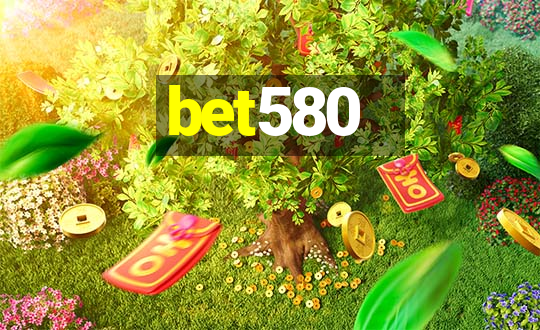 bet580