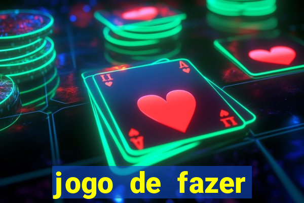 jogo de fazer dinheiro real