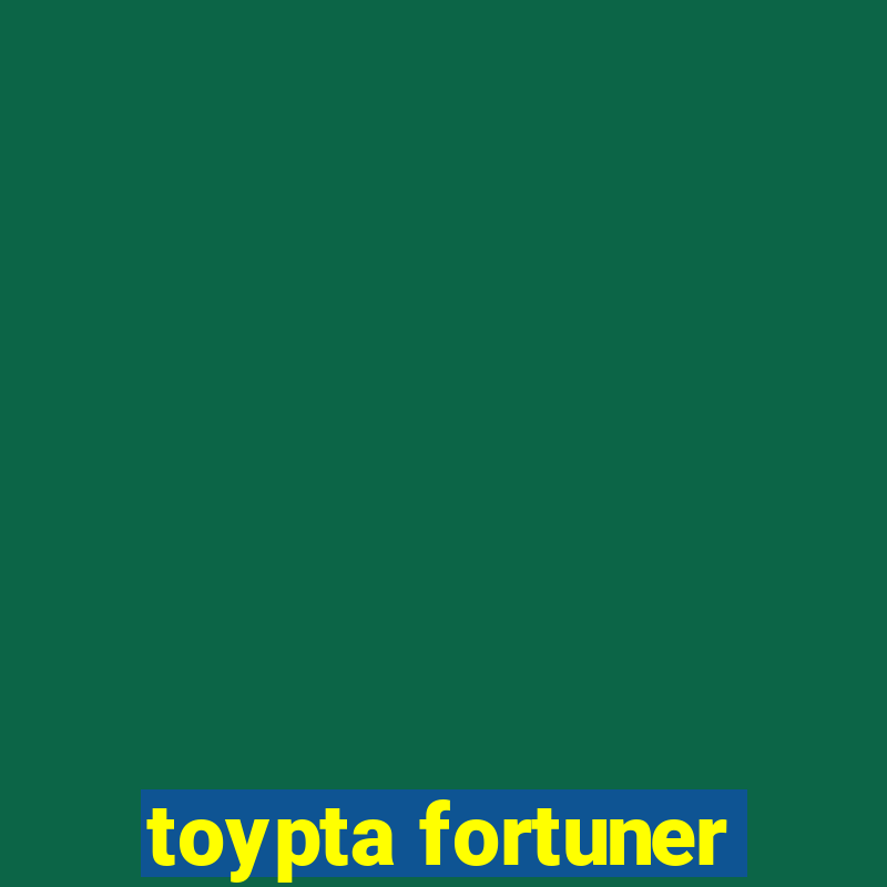 toypta fortuner