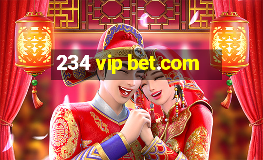 234 vip bet.com