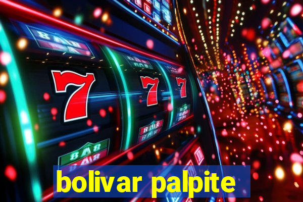 bolivar palpite