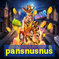 pansnusnus