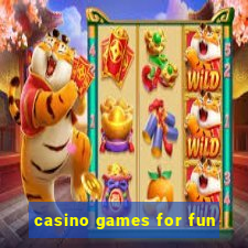 casino games for fun